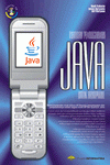 Tuntunan Pemrograman Java Untuk Handphone